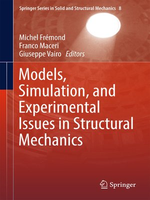 cover image of Models, Simulation, and Experimental Issues in Structural Mechanics